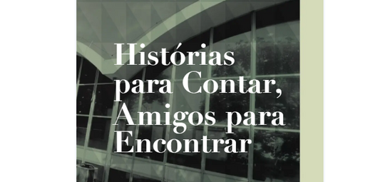 Edição 2012 - Historias para Contar, Amigos para Encontrar