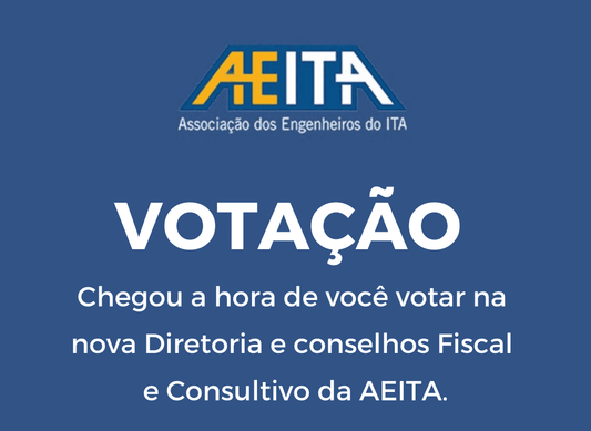 Votação para nova Diretoria e Conselho Fiscal: vote pelo site da AEITA