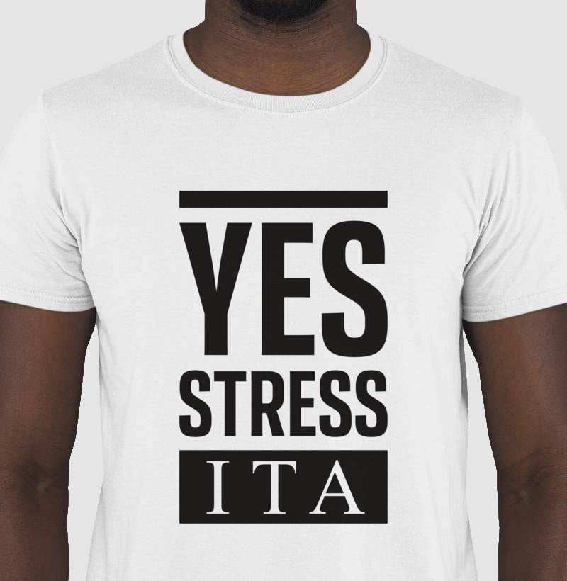 Camiseta Yes Stress ITA
