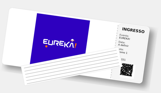 Ingresso para o EUREKA! 10/10/25 - Esgotado